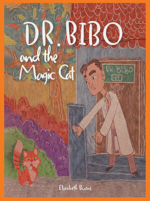 cover image of Dr. Bibo and the Magic Cat